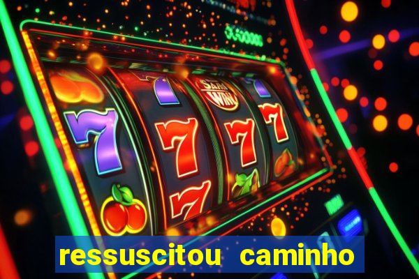 ressuscitou caminho neocatecumenal pdf